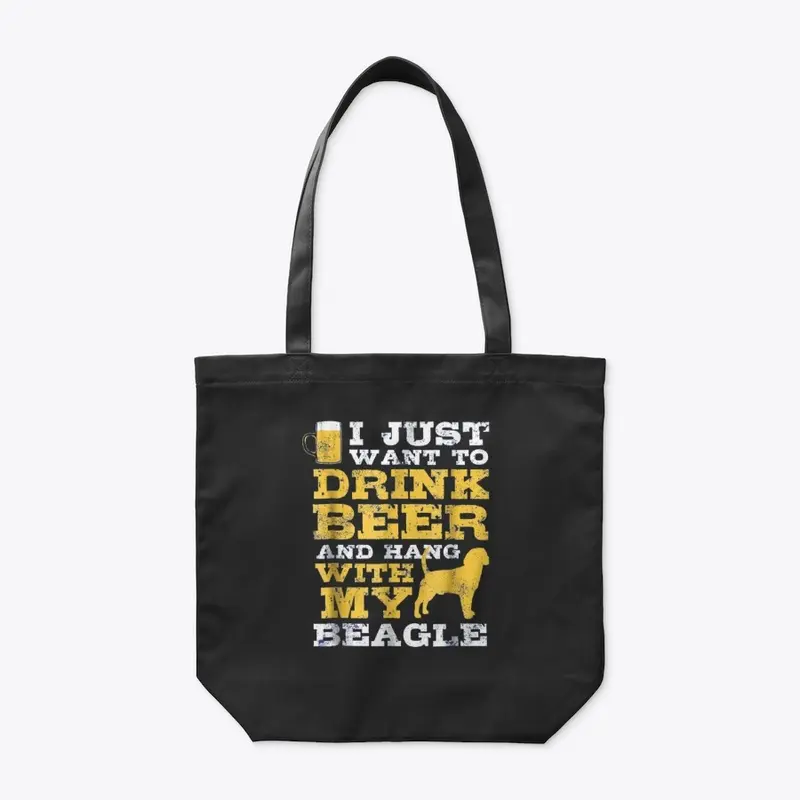 I just want to drink beer Beagle Shirt