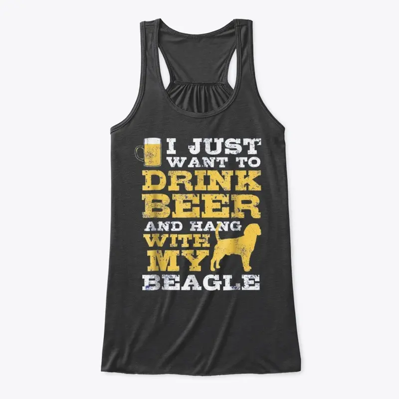 I just want to drink beer Beagle Shirt